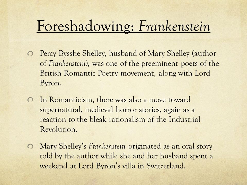 The influence of romanticism in mary shelleys frankenstein